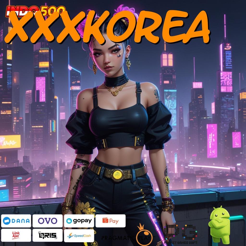 XXXKOREA Raih Jackpot Untung Tiada Akhir