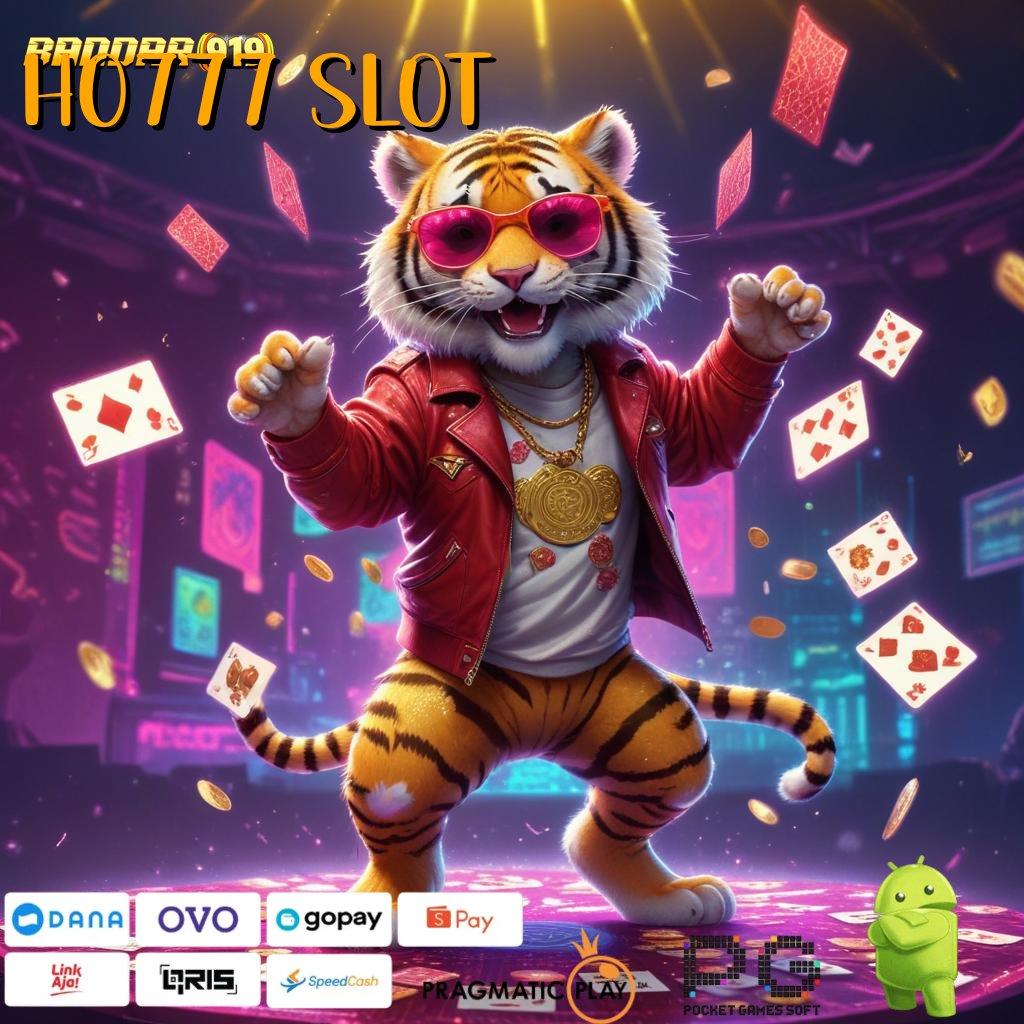 HO777 SLOT | Teratas Kemenangan Sumber Finansial