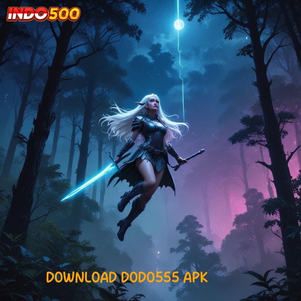 DOWNLOAD DODO555 APK Mesin Baru Dalam Sistem To Earn Untuk Mahasiswa