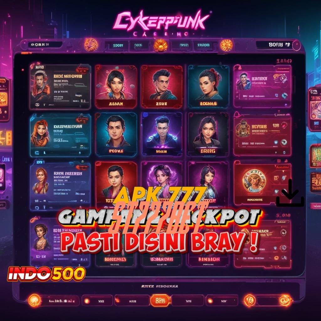 ST777BET ⚌ pasang apk android