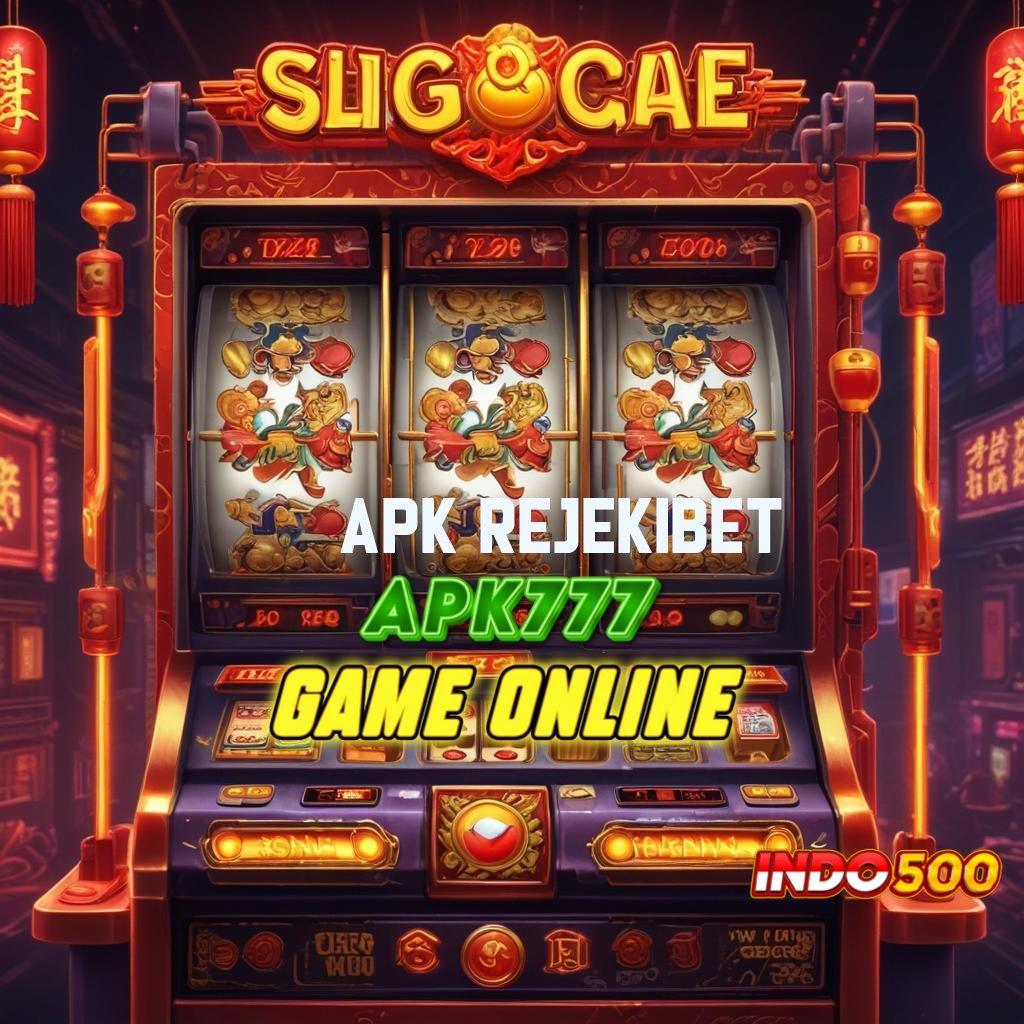 APK REJEKIBET 💫 Pembaruan APK Event Bonus Gratis Basis Kerja