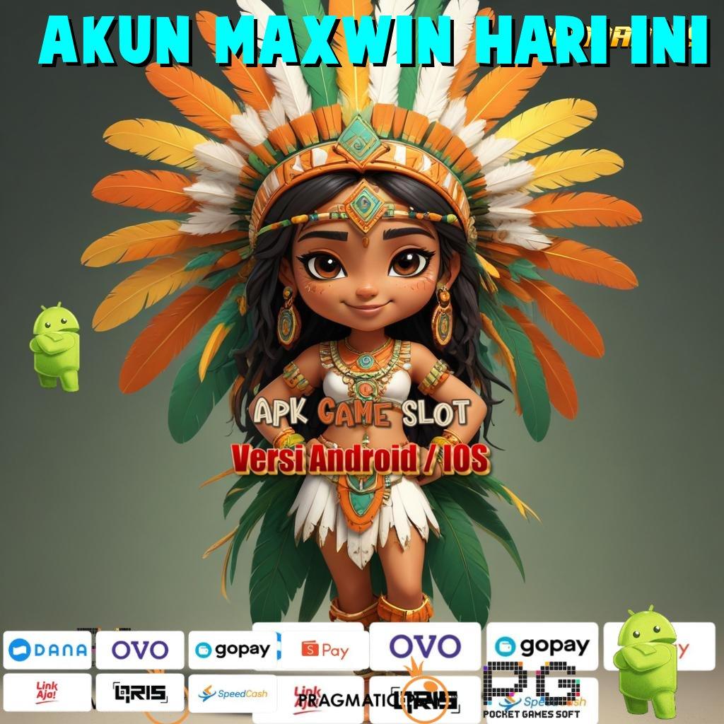 AKUN MAXWIN HARI INI # Slot RTP Tinggi Bonus Gampang Didapat Hari Ini