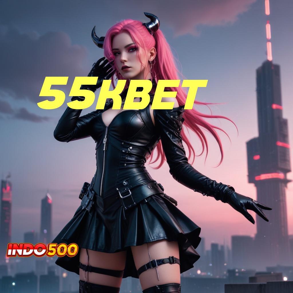 55KBET Unduh Apk Modern Spin Optimal