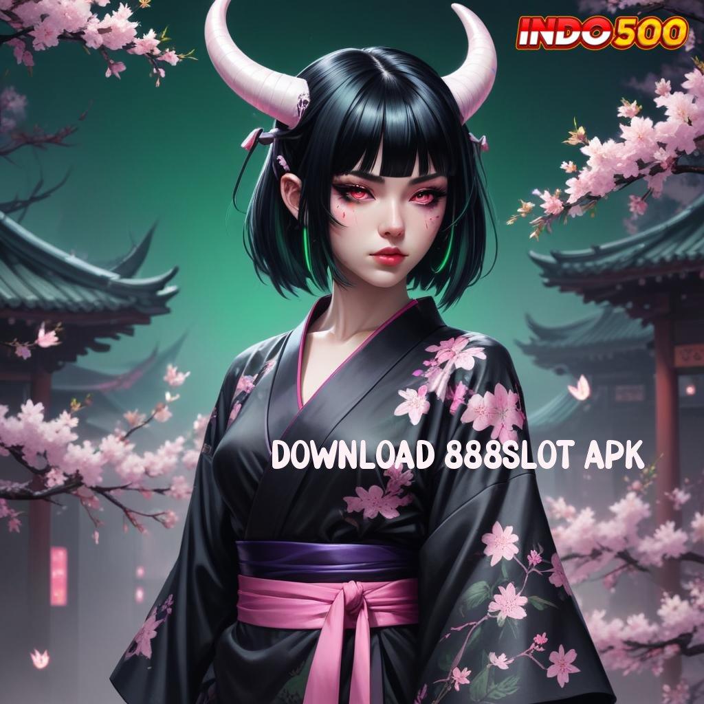 DOWNLOAD 888SLOT APK ➰ Unduhan Terbaru 2.586: Winrate Melesat, Kemenangan Terasa Dekat