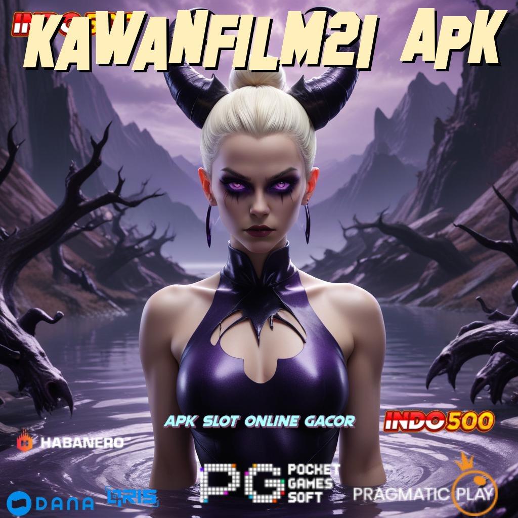 Kawanfilm21 Apk