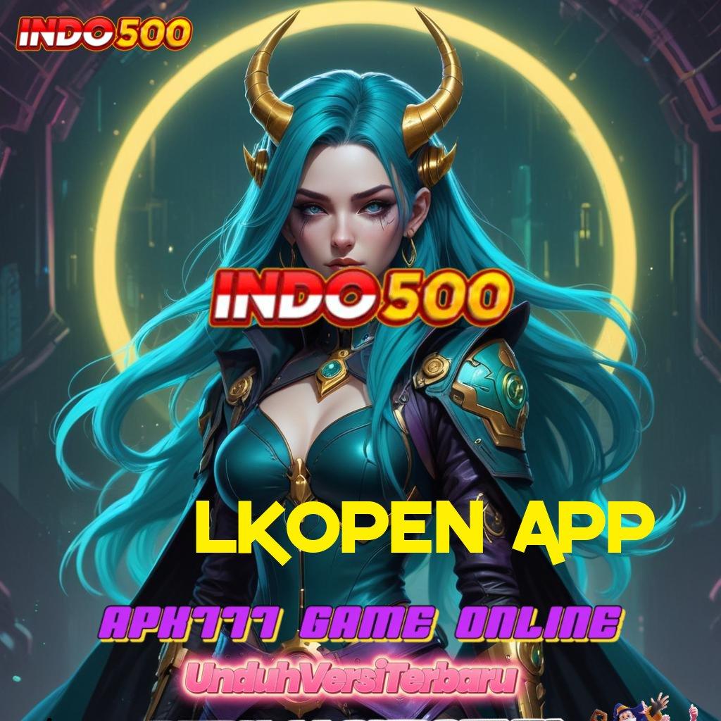 LKOPEN APP 🥇 kemampuan dan keberuntungan