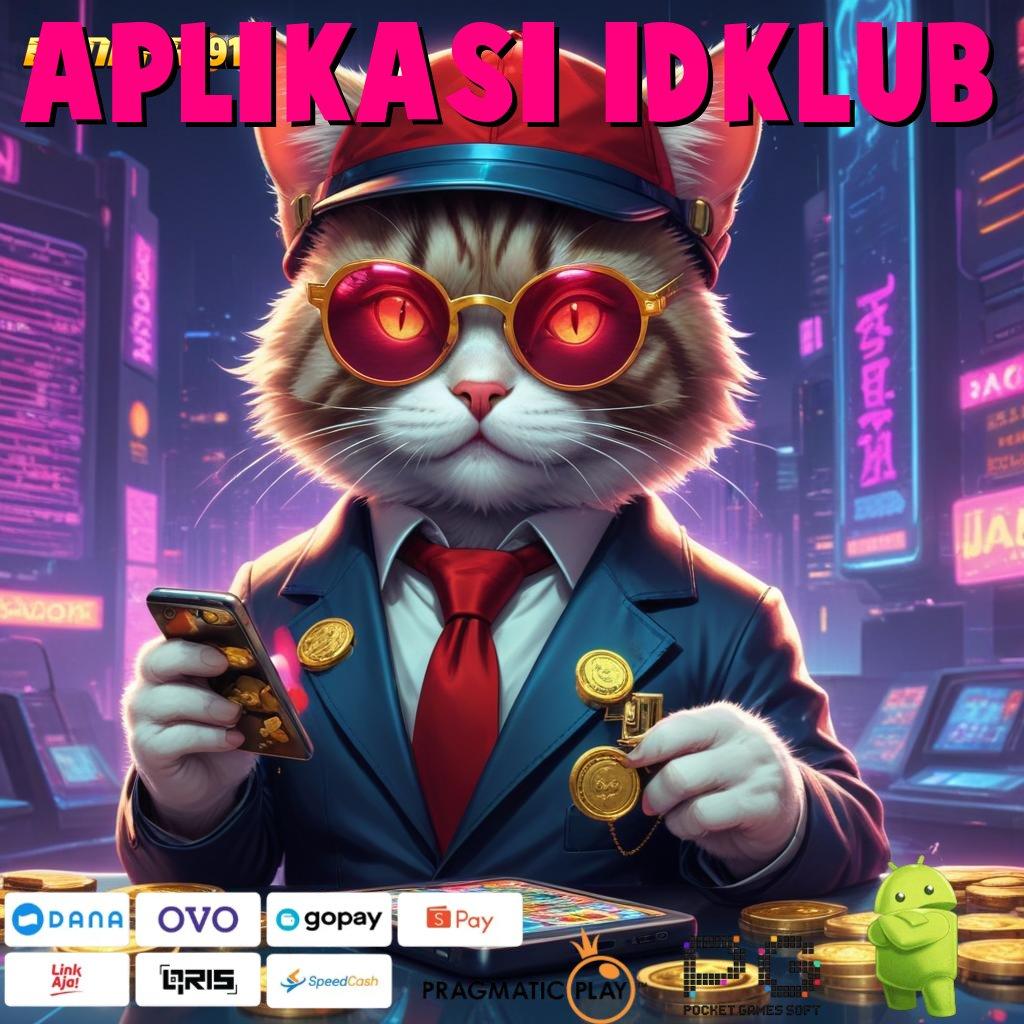 APLIKASI IDKLUB # fa cai shen deluxe amandemen besar