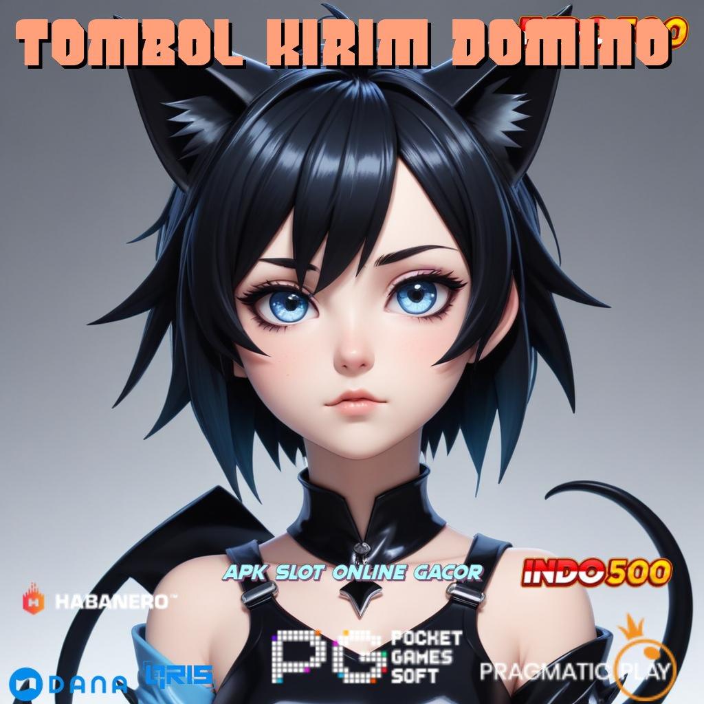 Tombol Kirim Domino