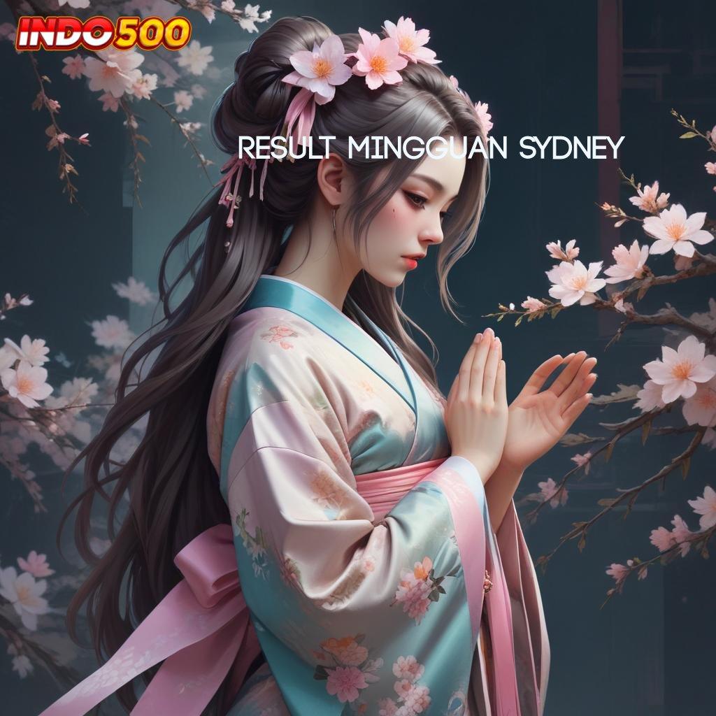 RESULT MINGGUAN SYDNEY ↪ Depo Kilat Bonus Menyala Saldo Meledak Seketika!