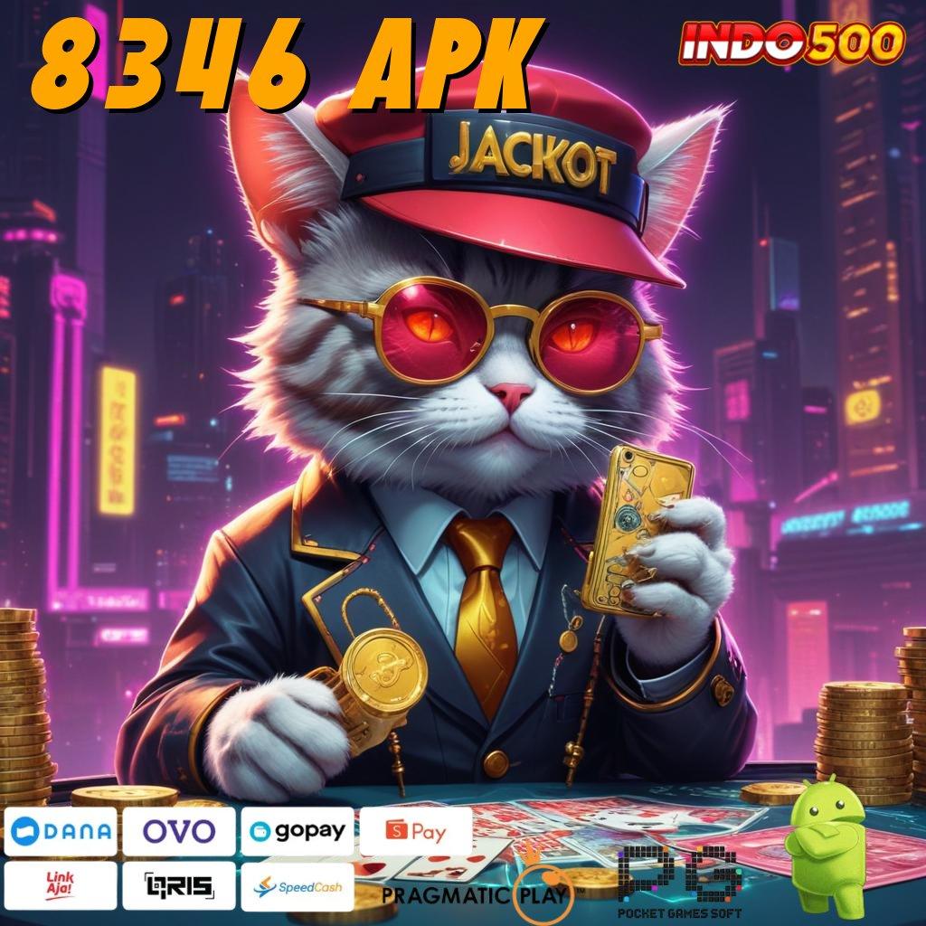 8346 APK slot mudah modal minim langsung cuan hari ini