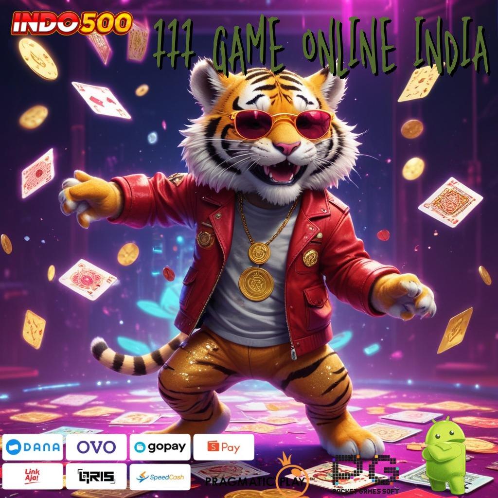 777 GAME ONLINE INDIA Aplikasi Gacor Untung Maksimal