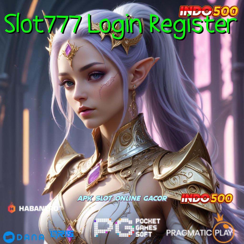 Slot777 Login Register