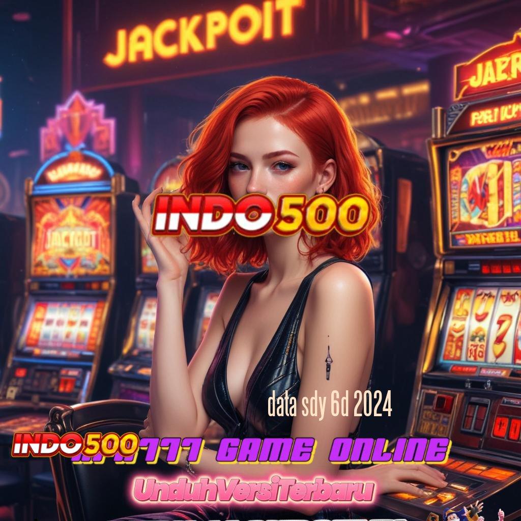 DATA SDY 6D 2024 ✷ Game Unik Hadiah Gokil Buat Kantong Tertawa