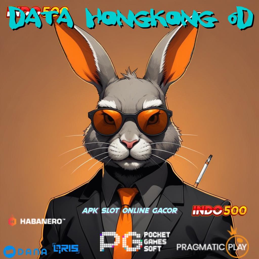 DATA HONGKONG 6D ↪ Informasi Saluran Akses Jalur Pembelajaran Tautan