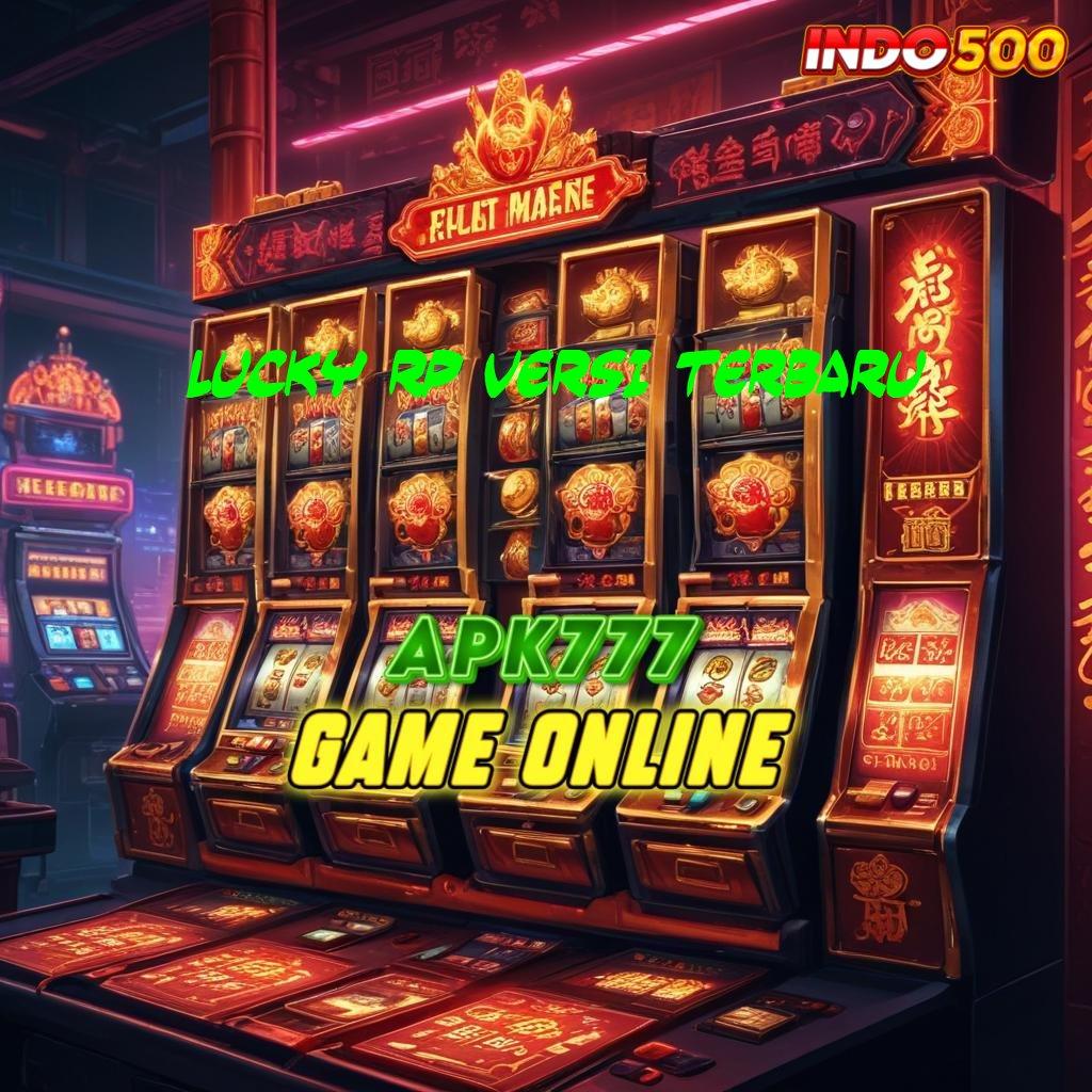 LUCKY RP VERSI TERBARU Slot Server Terbaik Dijamin Menang