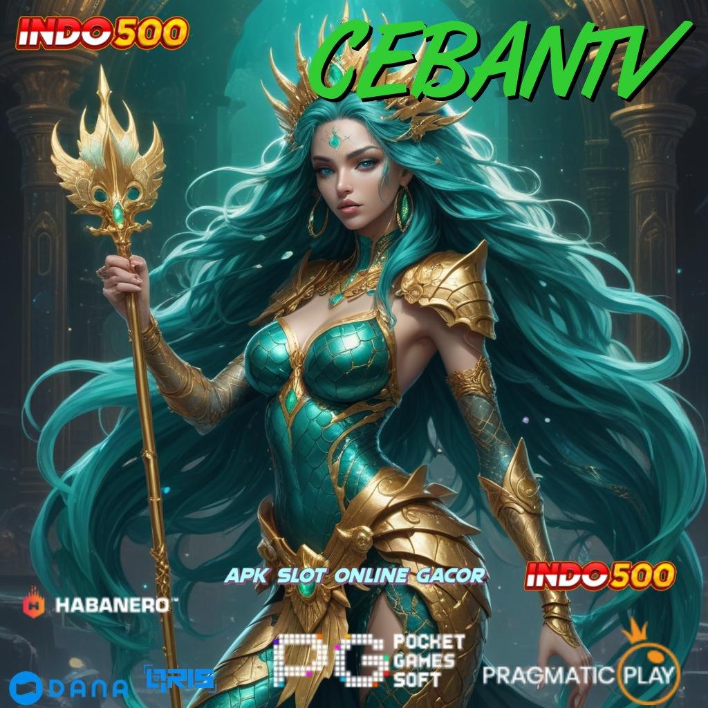 CEBANTV > slot dana server internasional dp ewallet gabung kaya