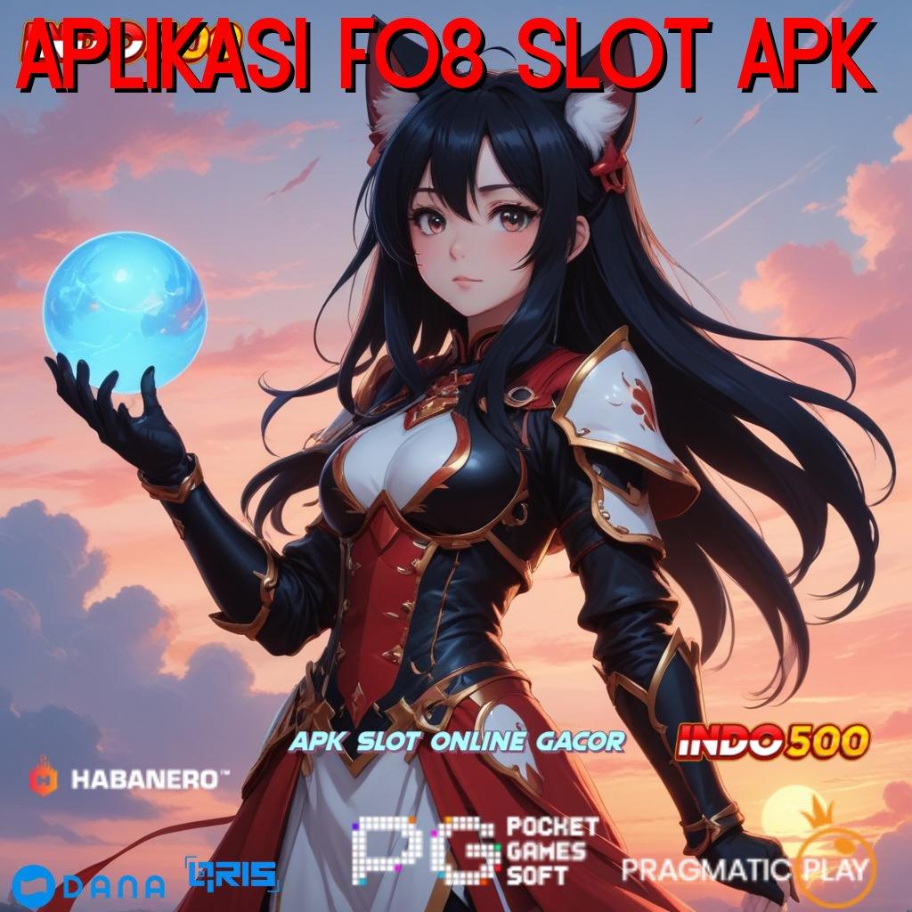 Aplikasi F08 Slot Apk