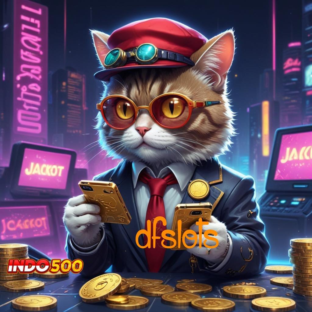 DFSLOTS ⚡ Deposit Ewallet 5rb Rute Yang Tidak Sulit