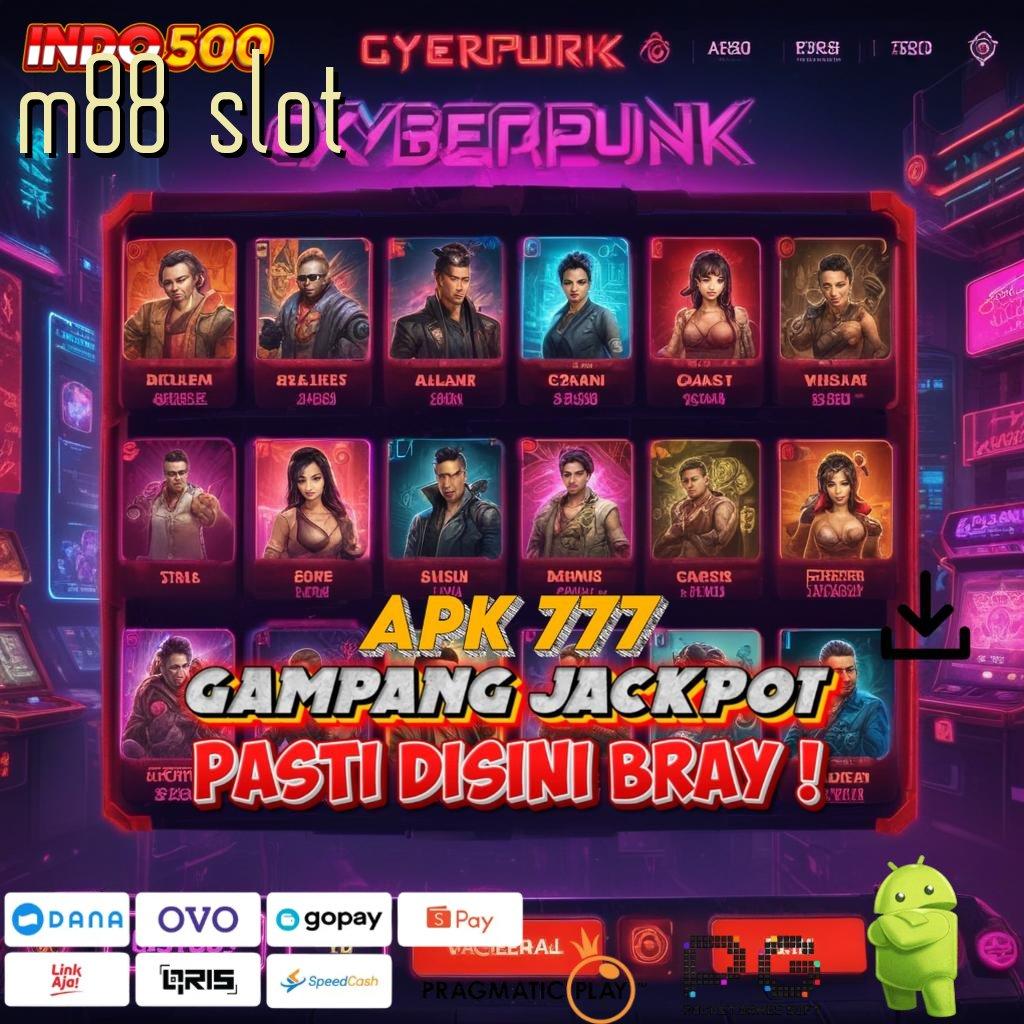 M88 SLOT Versi Terbaru Spin Jalur Kaya