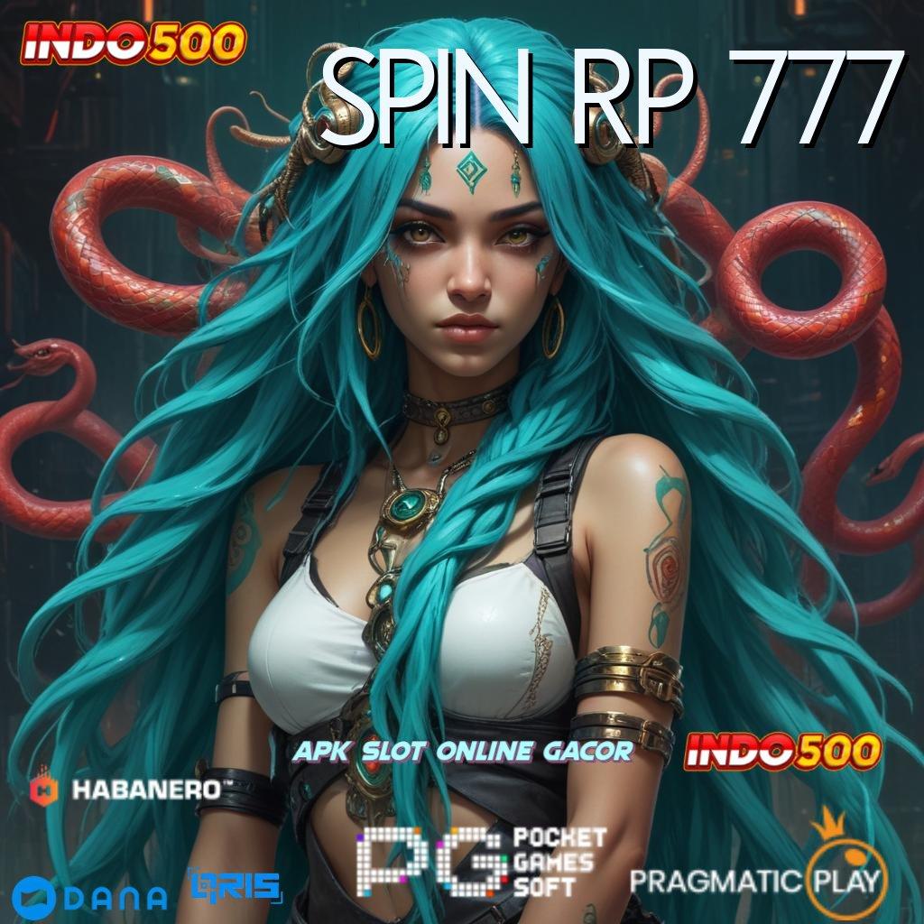 SPIN RP 777 ➤ berkembang ganda pilihan terbaik gacor mulus