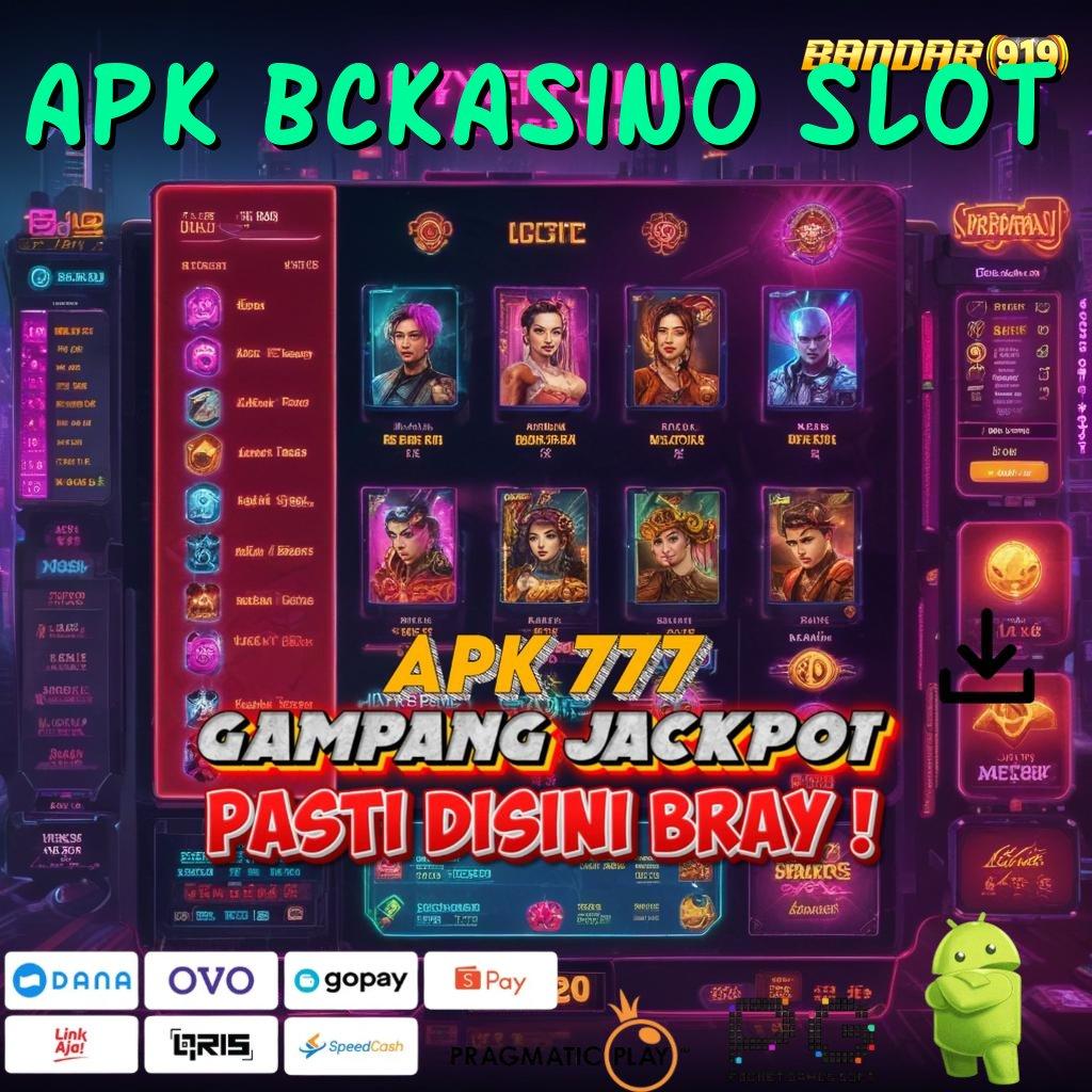 APK BCKASINO SLOT : Roulette Hoki Modal Sedikit Untuk Setoran