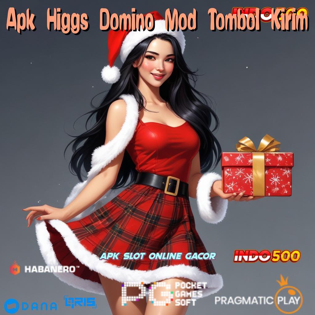 Apk Higgs Domino Mod Tombol Kirim