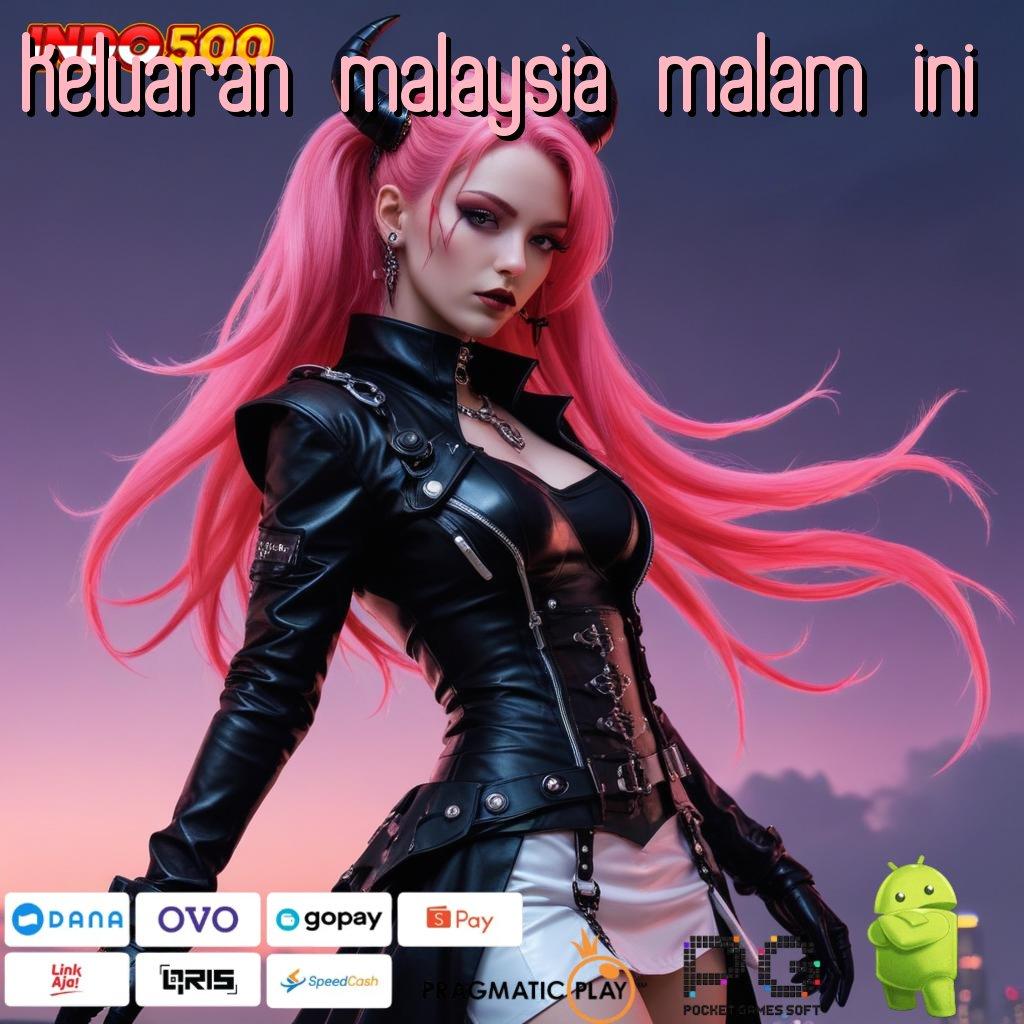 KELUARAN MALAYSIA MALAM INI Berpengalaman Di Gunakan Pasang Apk Android Asli