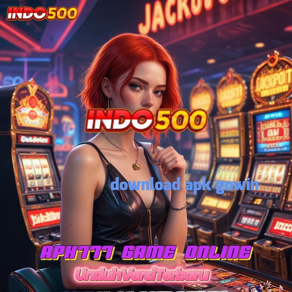 DOWNLOAD APK GOWIN Langsung Kaya dengan Slot Gacor Pilihan Terbaik