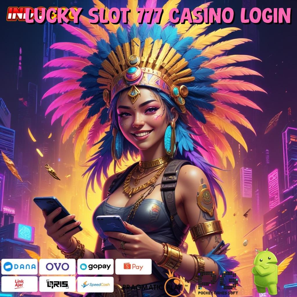 LUCKY SLOT 777 CASINO LOGIN Berlimpah Hoki Rute Sederhana