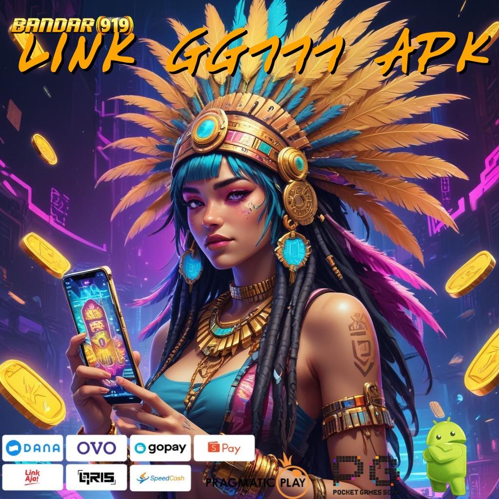 LINK GG777 APK , (Login) dan unduh aplikasi Pt 777 gratis (Versi New) android & ios