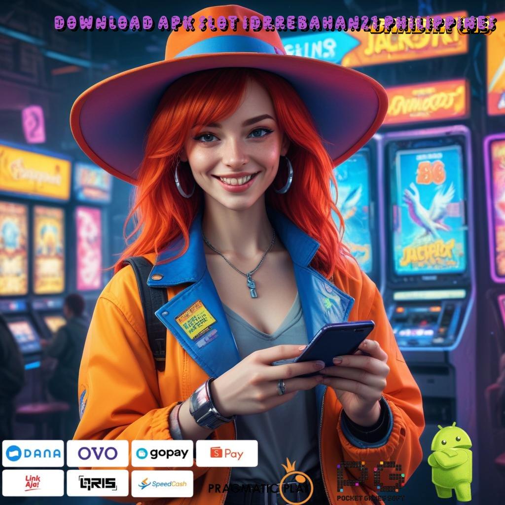 DOWNLOAD APK SLOT IDRREBAHAN21 PHILIPPINES , Langkah Strategis Menuju Maxwin Tanpa Hambatan