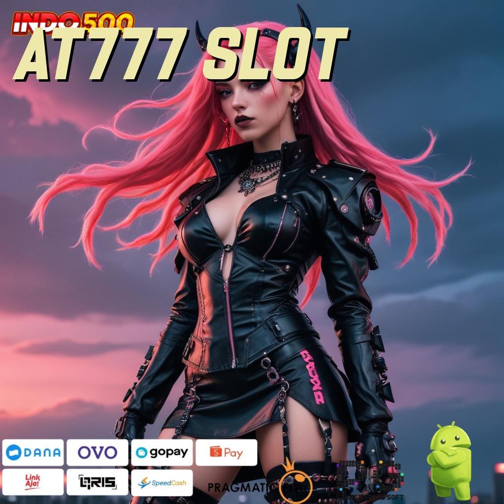 AT777 SLOT Server Cepat Jackpot Gampang Langsung Menang