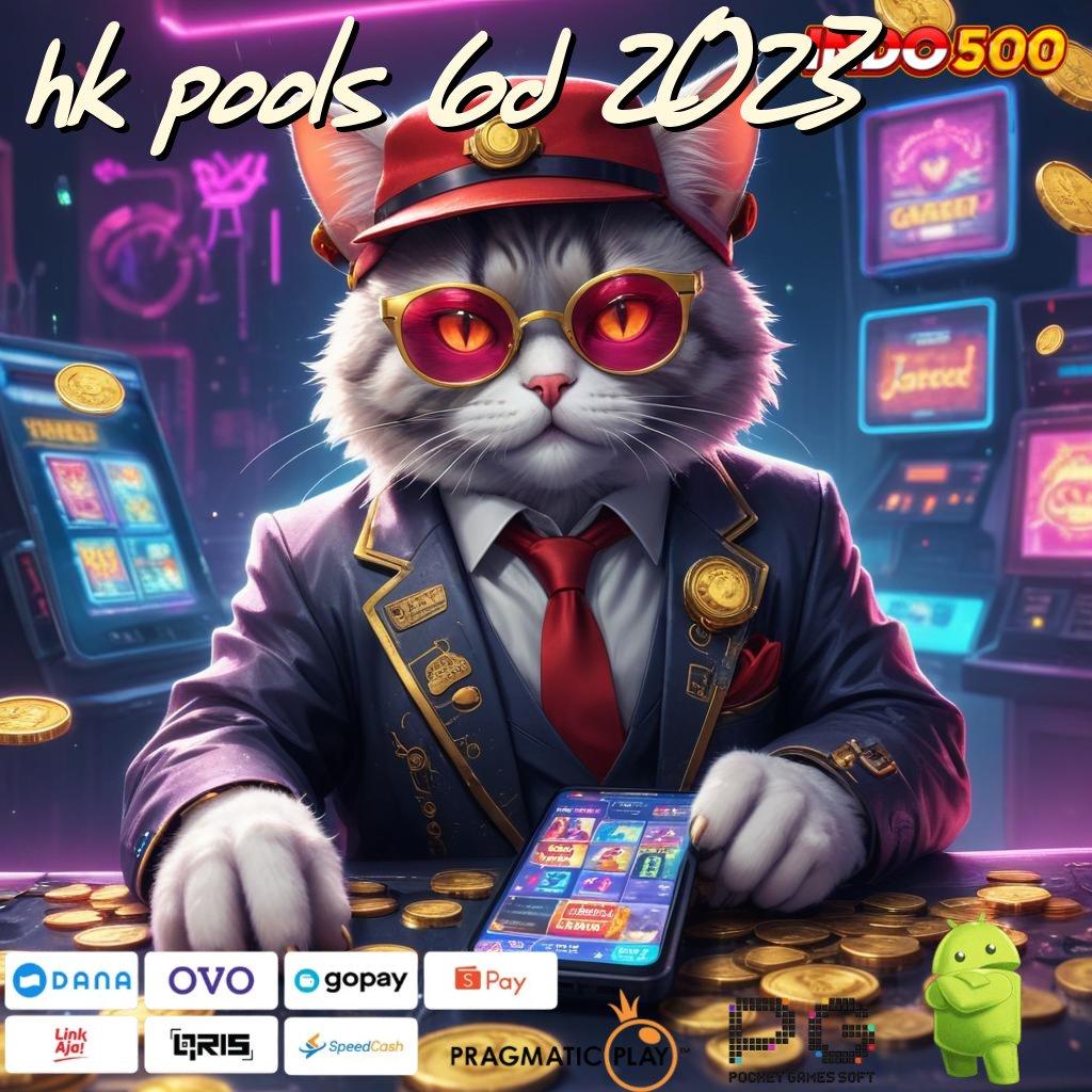 HK POOLS 6D 2023 paket penuh keberuntungan