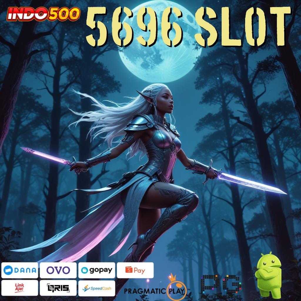 5696 SLOT Varian Terbaru Cheat Slot Apk Versi Baru