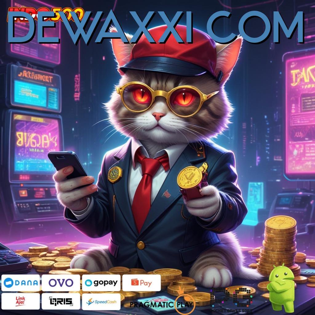 DEWAXXI COM Situs Jempolan Gabung Pasti Menang Deposit Bank Jago 15 Ribu