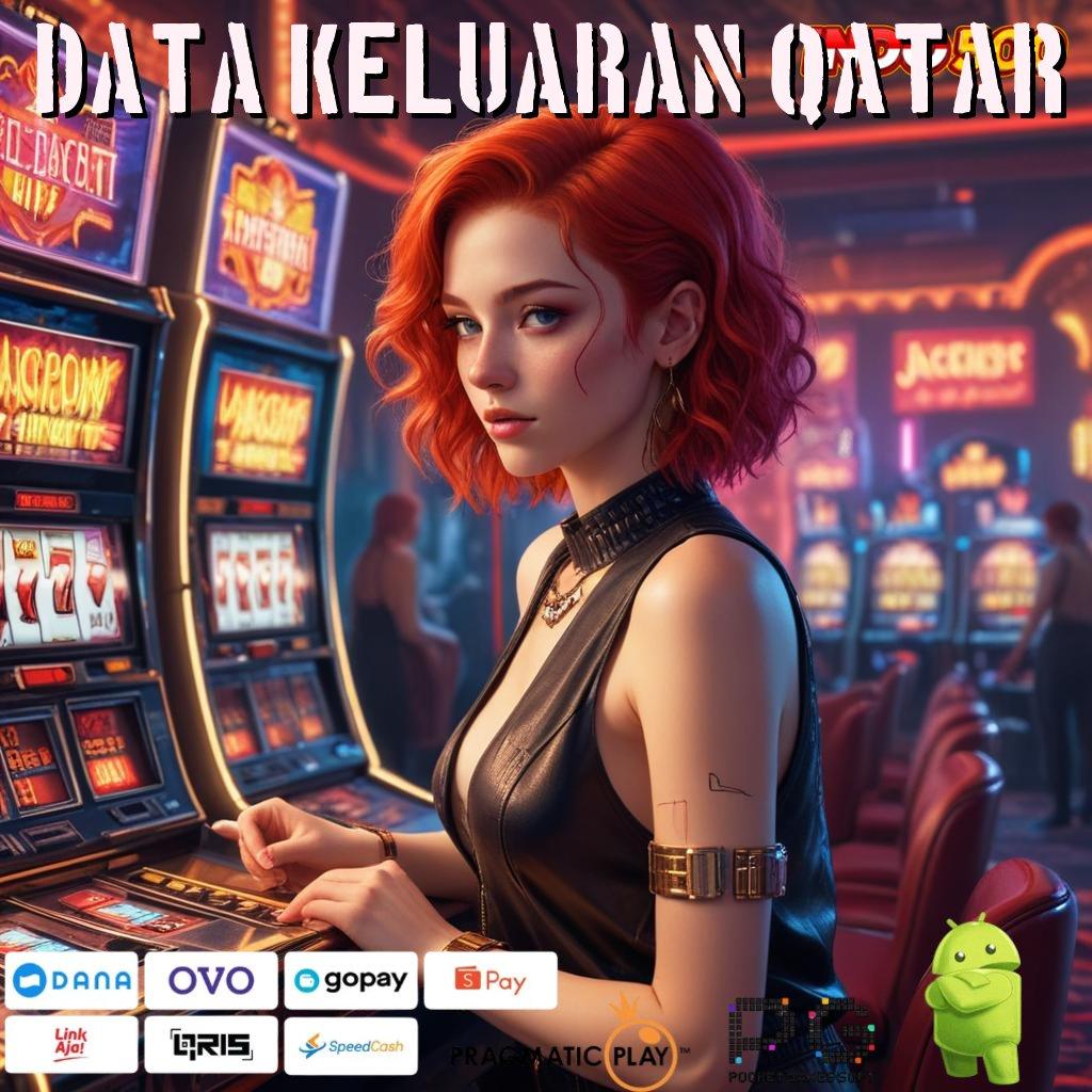 DATA KELUARAN QATAR Kode Rahasia Jackpot Besar Telah Dibuka