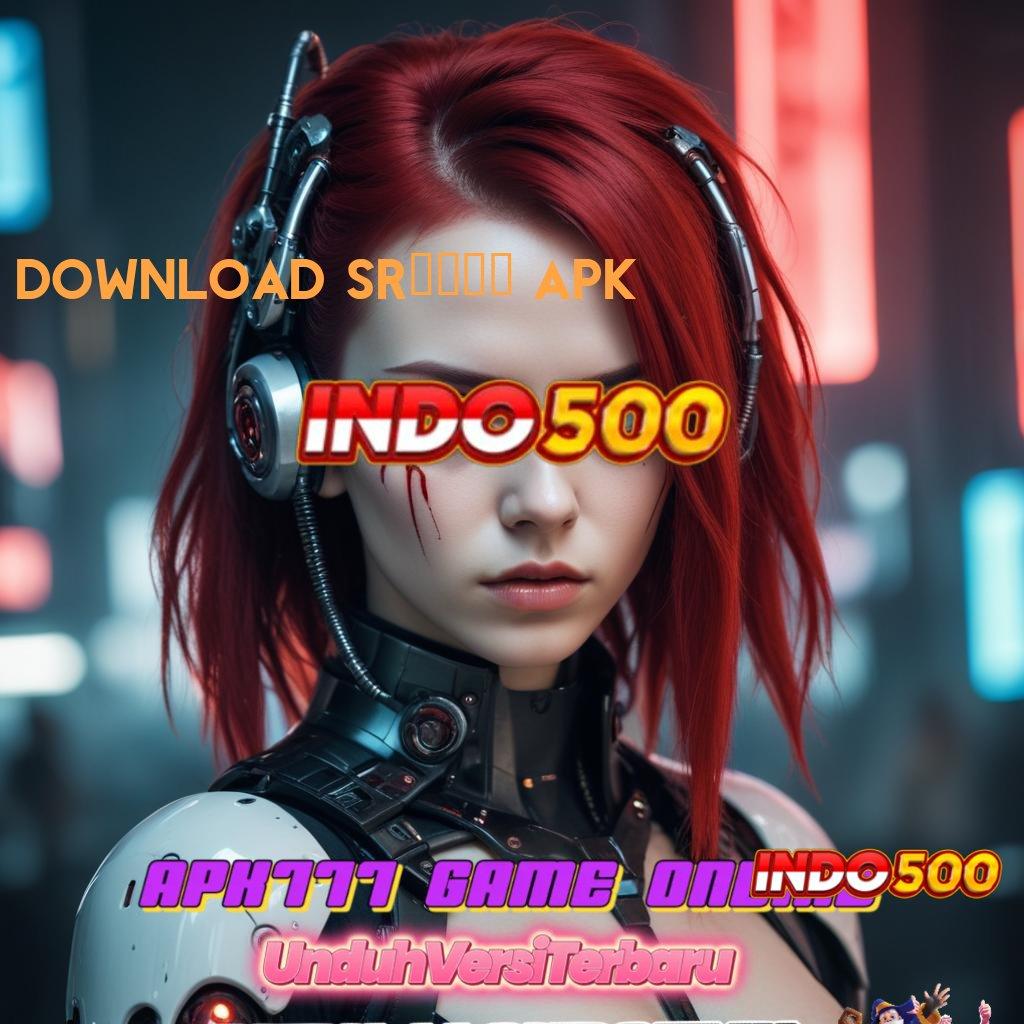 DOWNLOAD SR6666 APK 🚀 amandemen penting tanpa basa-basi roda emas