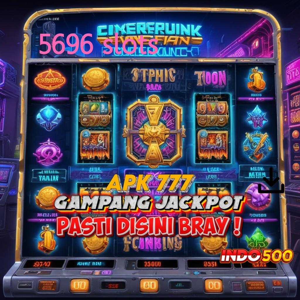 5696 SLOTS ⇉ Pencet Maxwin Slot Apk Penghasil Uang Tunai Nyata