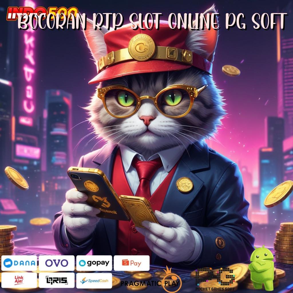 BOCORAN RTP SLOT ONLINE PG SOFT Aktifkan Scatter Baru Untuk Cuan Konsisten Hari Ini