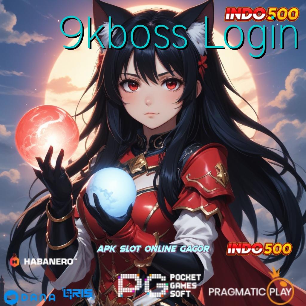 9kboss Login