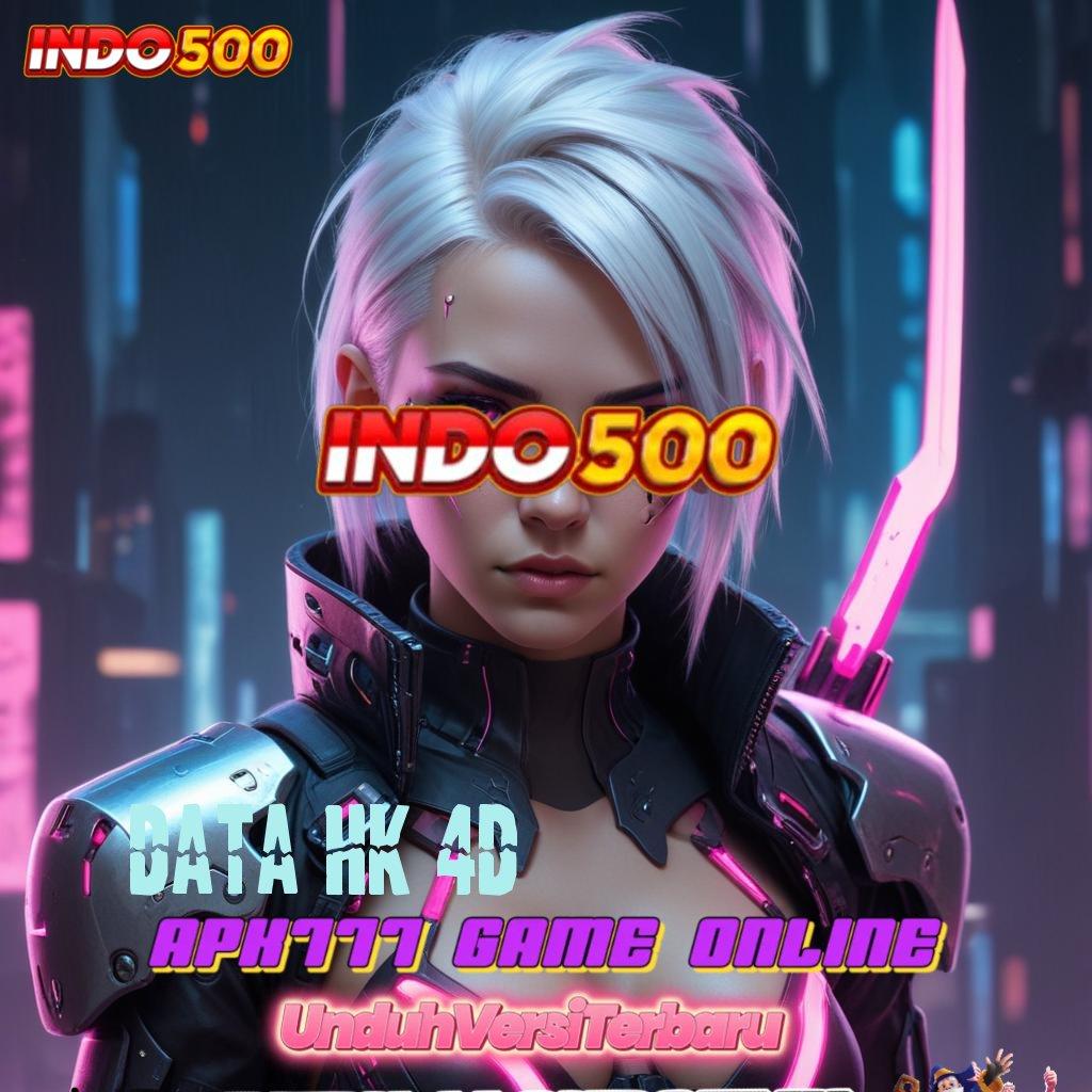 DATA HK 4D ⚌ unduh game android versi maxwin terbaru