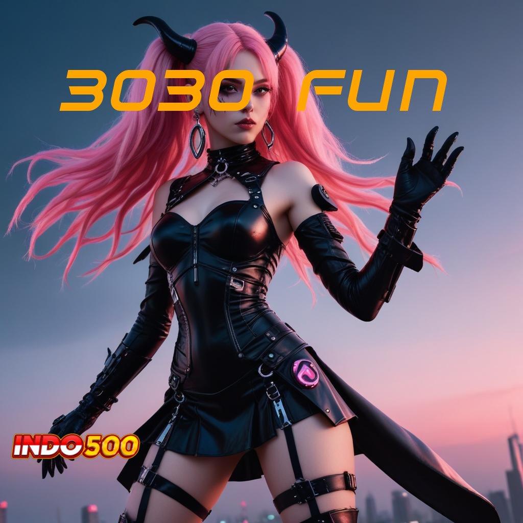 3030 FUN 💥 Layanan APK Versi Terkini Komponen