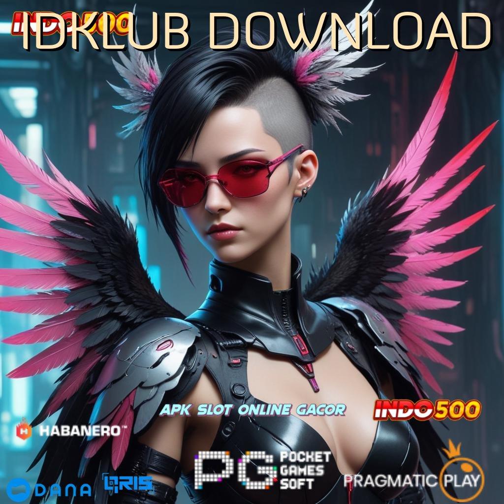 IDKLUB DOWNLOAD → dp ovo 5.000 dijamin gacor