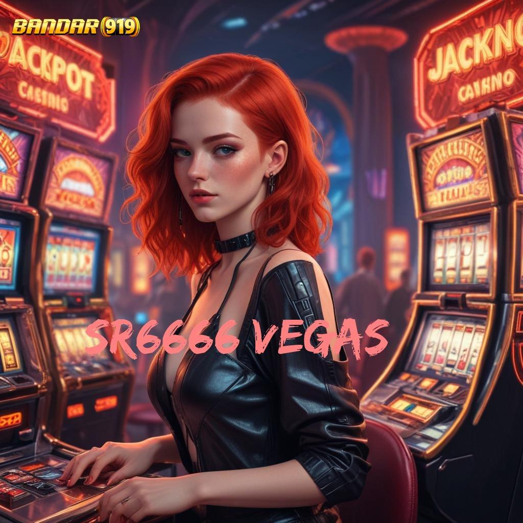 SR6666 VEGAS ≫ modal main situs judi mantap!