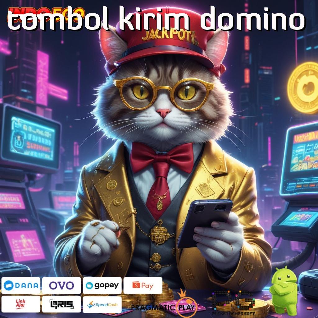 TOMBOL KIRIM DOMINO Layanan Digital Stabil Dalam Titik Penghubung Baru