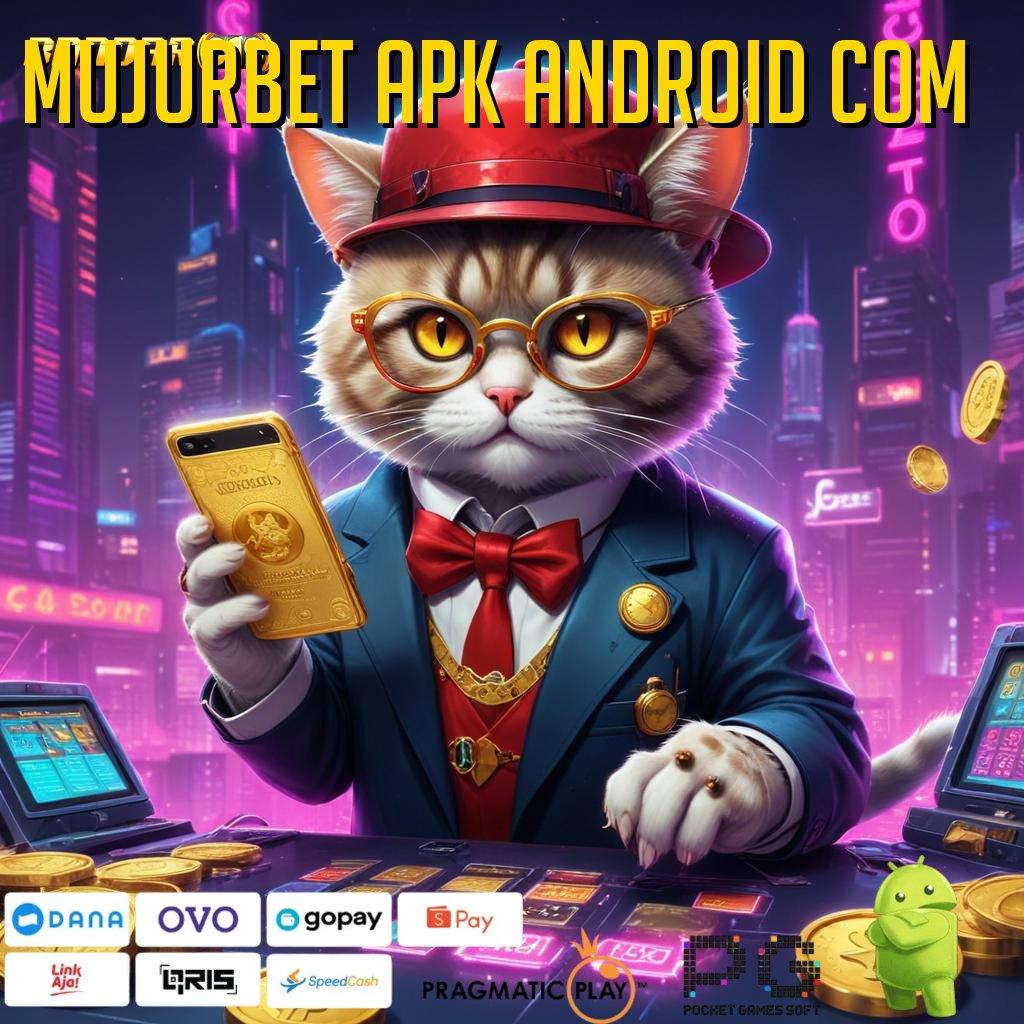 MUJURBET APK ANDROID COM > situs web pola hubungan lembaga informasi sistem k