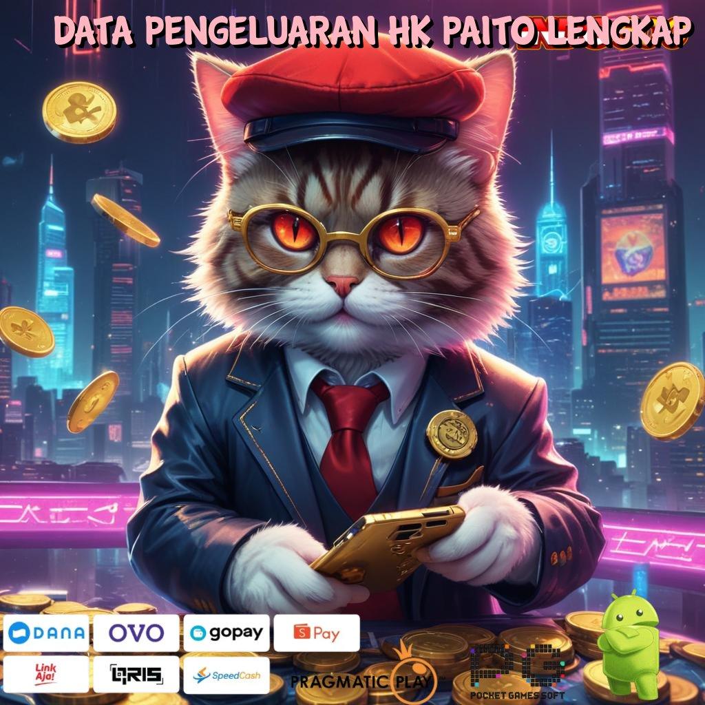 DATA PENGELUARAN HK PAITO LENGKAP roda keberuntungan dengan spin baru anti lag