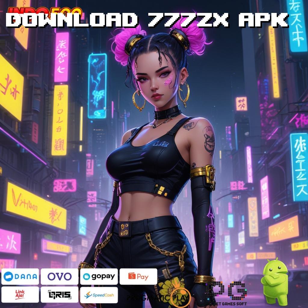 DOWNLOAD 777ZX APK Pasti Rizki Unduh Versi 2.988.44 Terbaru Tahun Ini