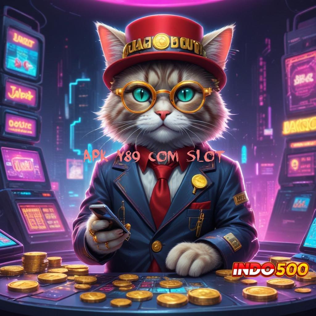 APK Y89 COM SLOT > Spin Jackpot Langsung Masuk Ke Saldo Dana