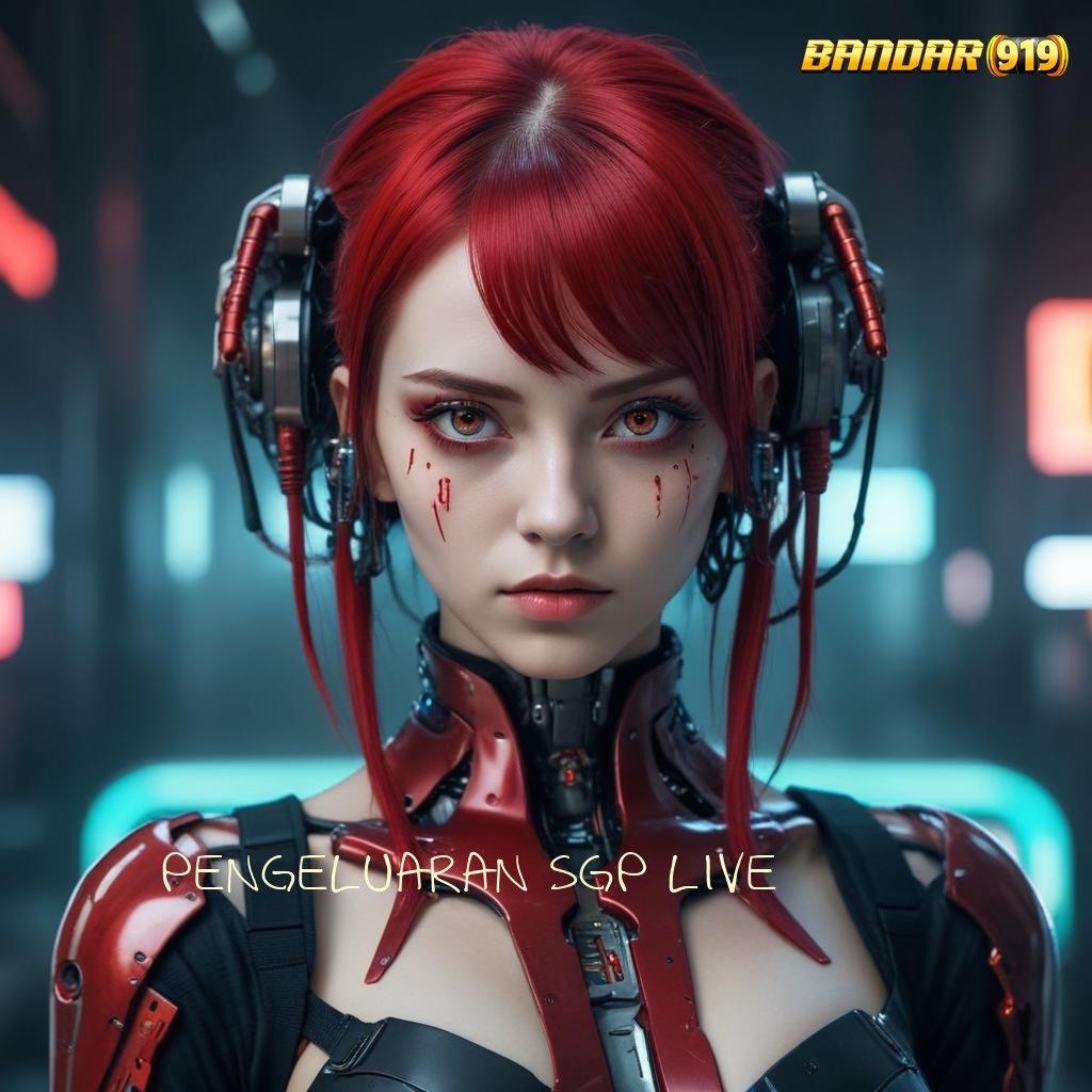 PENGELUARAN SGP LIVE ♍ langsung maxwin tanpa ribet